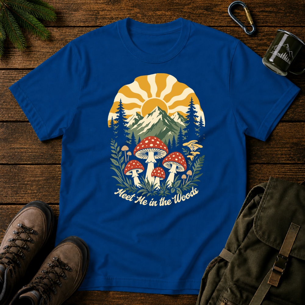 Meet Me In The Woods T-shirt