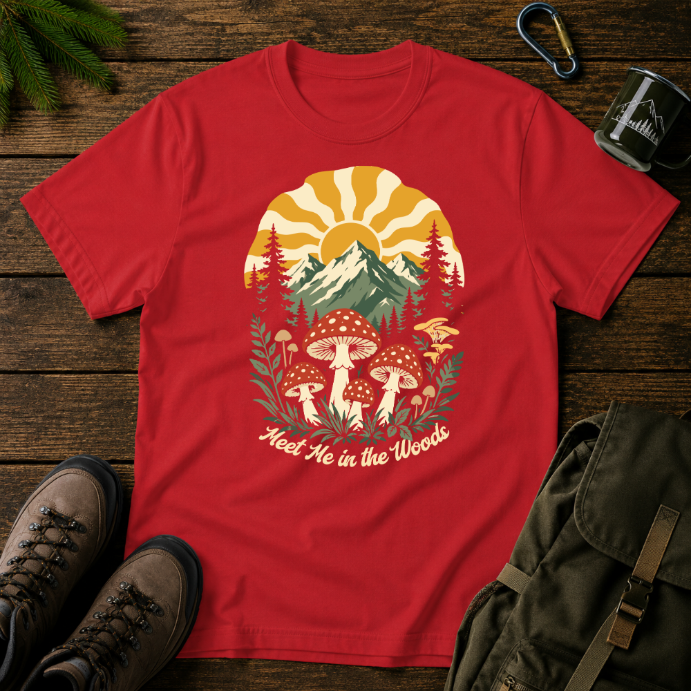Meet Me In The Woods T-shirt