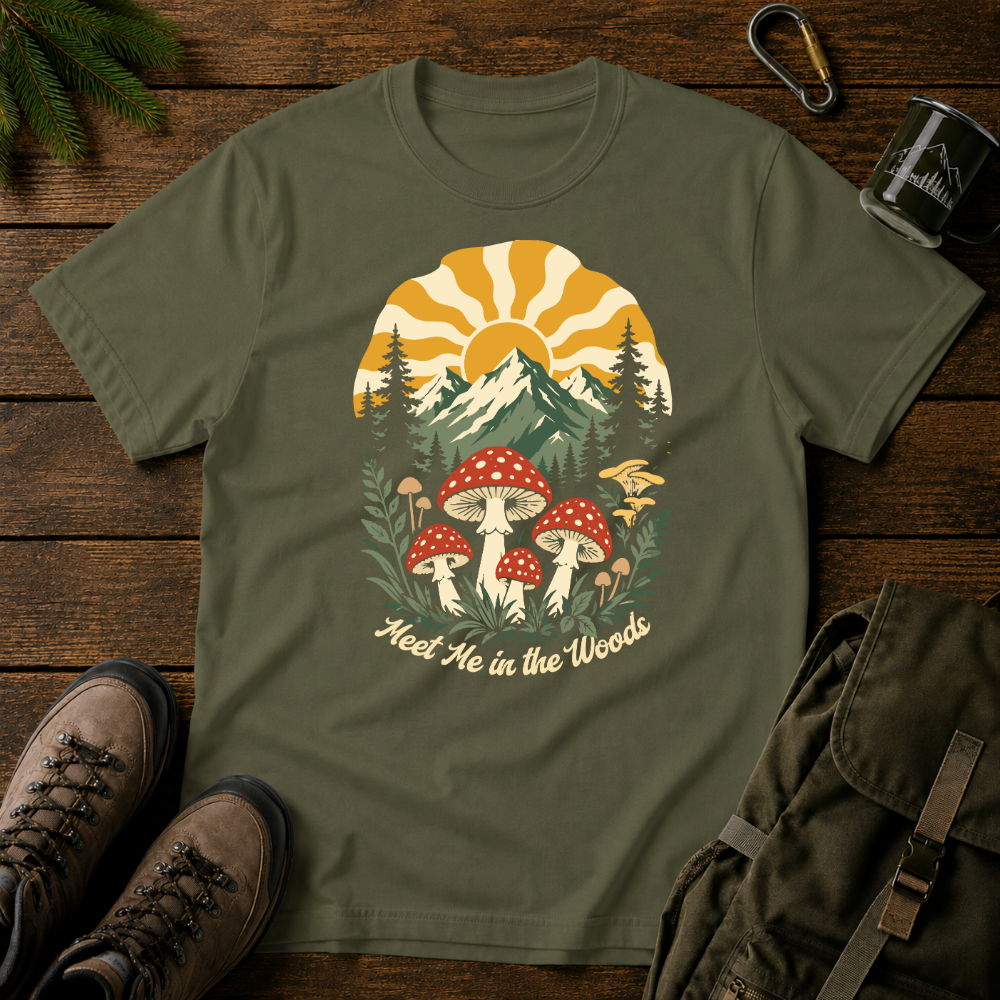 Meet Me In The Woods T-shirt