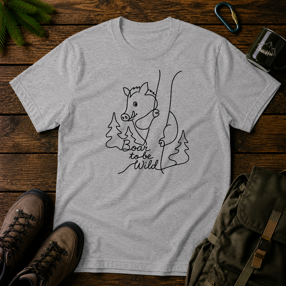 Boar To Be Wild T-shirt