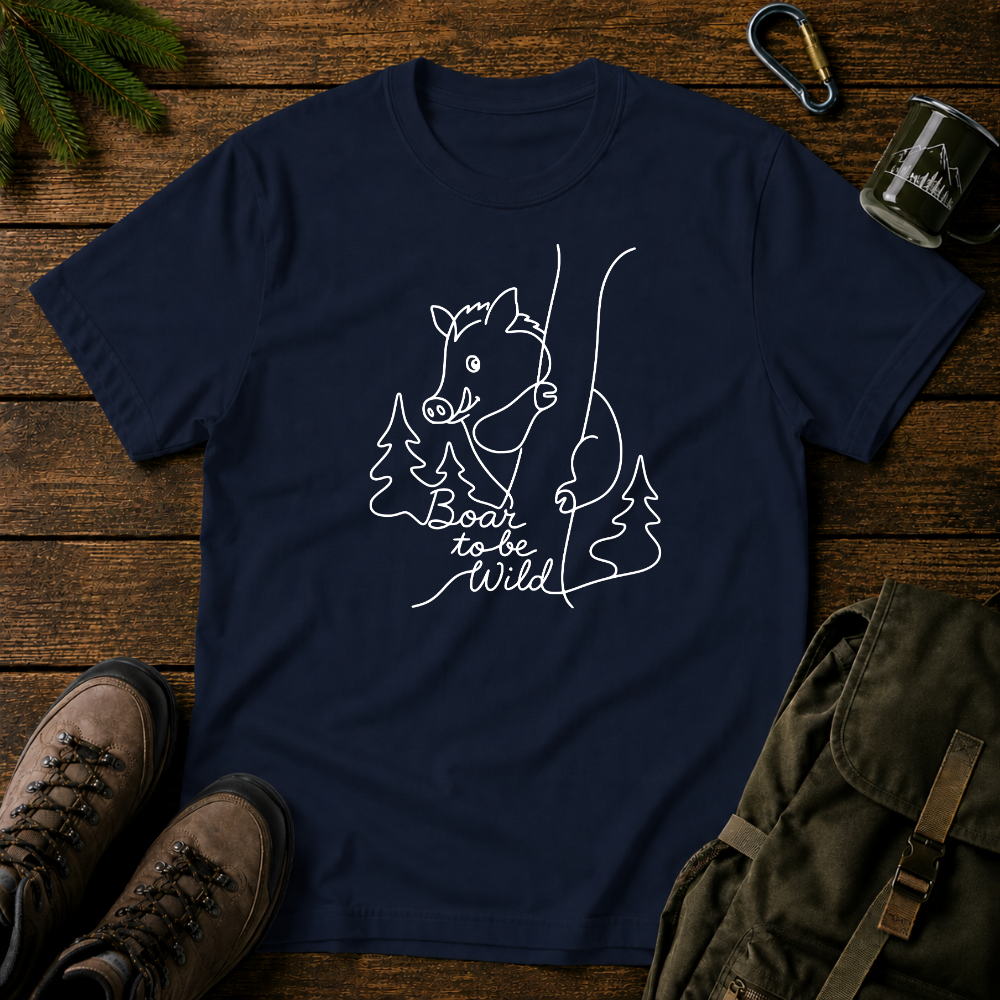 Boar To Be Wild T-shirt