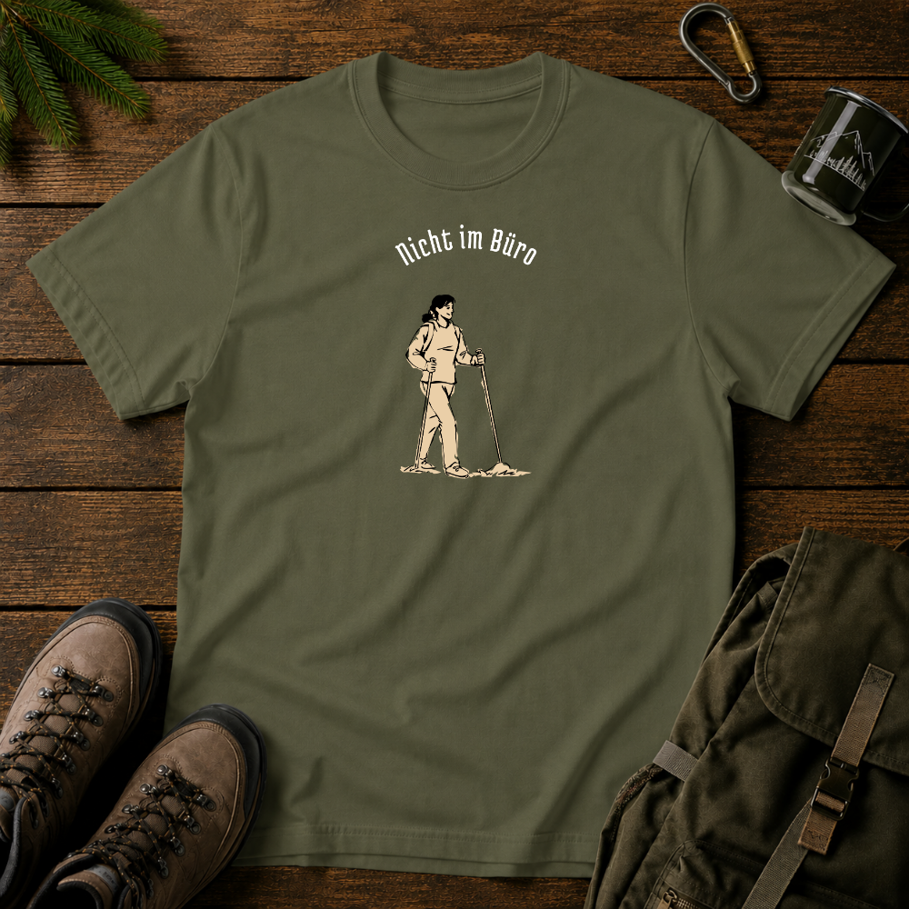 Nicht Im Büro T-shirt