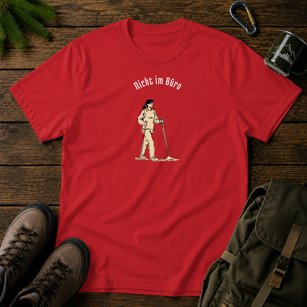 Nicht Im Büro T-shirt