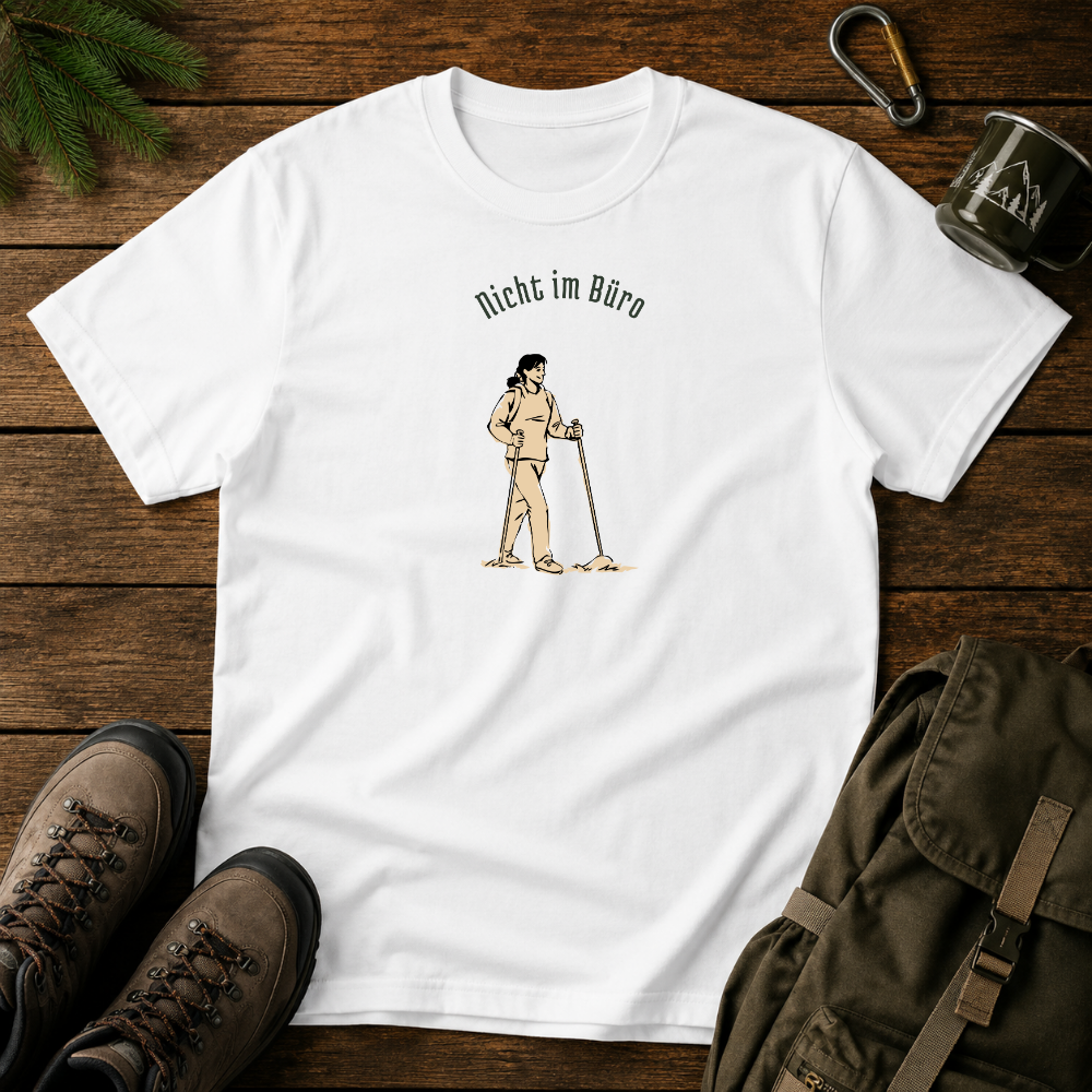 Nicht Im Büro T-shirt