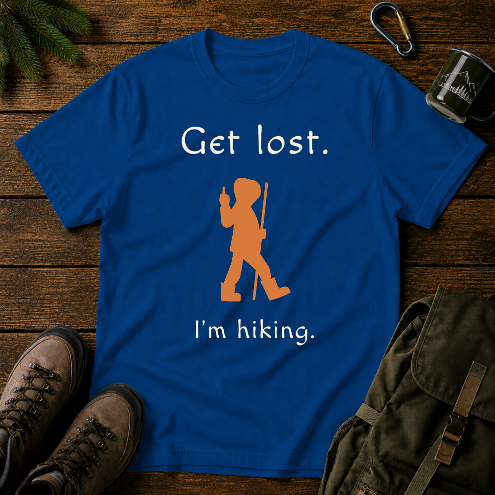 Get Lost I'm Hiking T-shirt