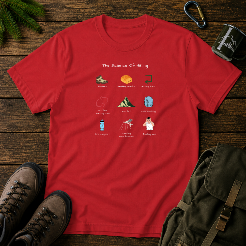 The Science Of Hiking T-shirt