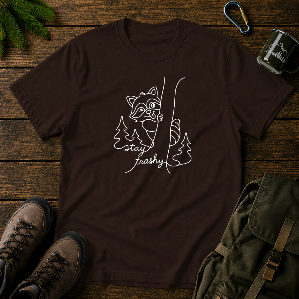 Stay Trashy T-shirt