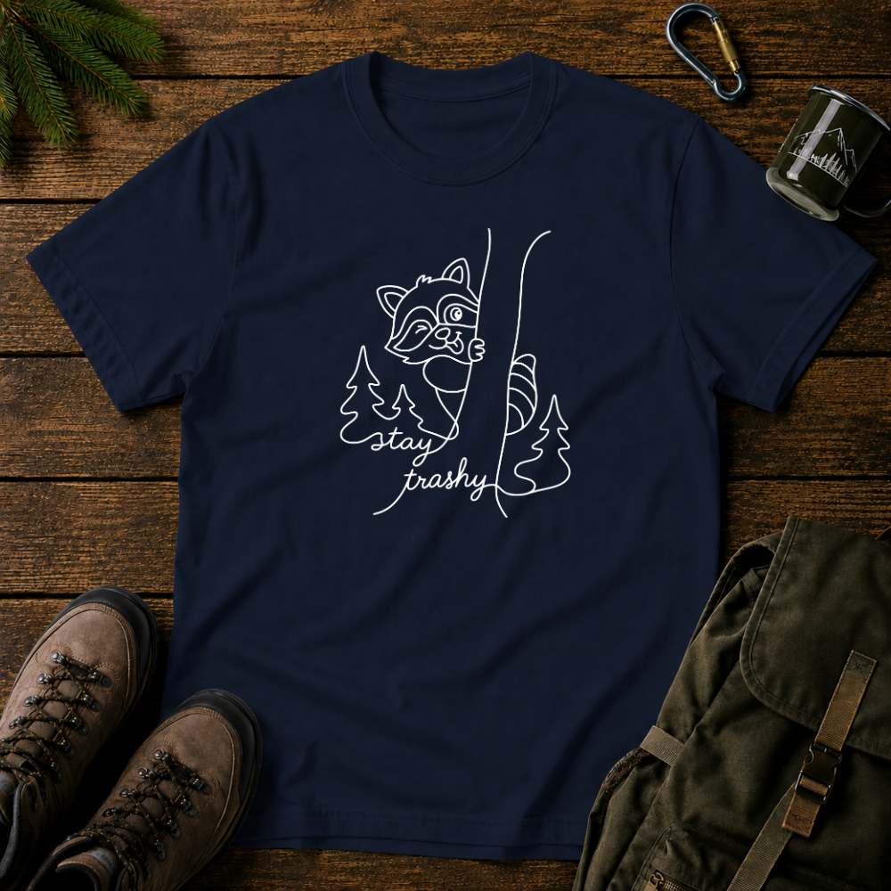 Stay Trashy T-shirt