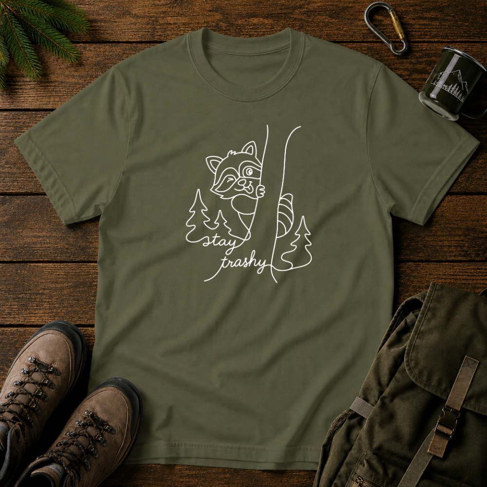 Stay Trashy T-shirt