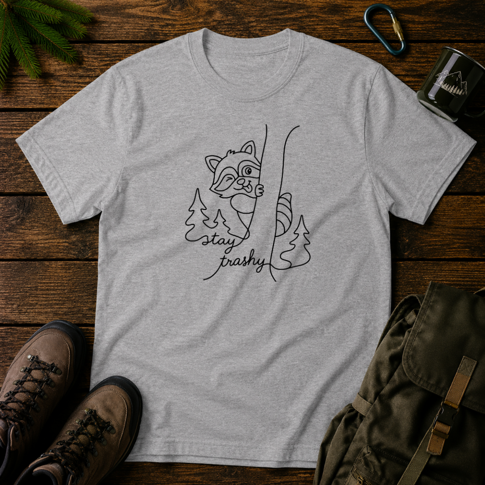 Stay Trashy T-shirt