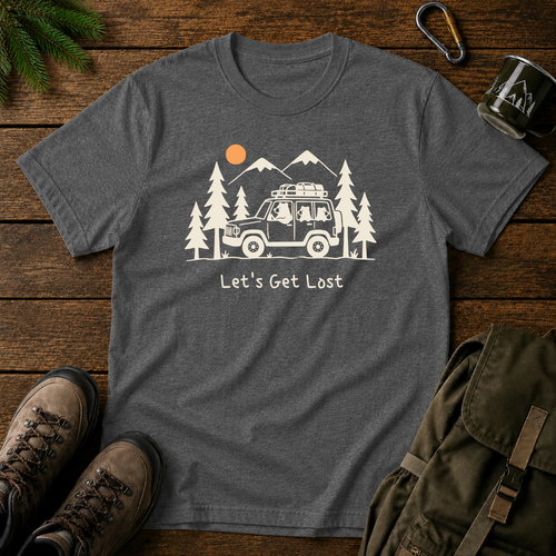 Let's Get Lost T-shirt