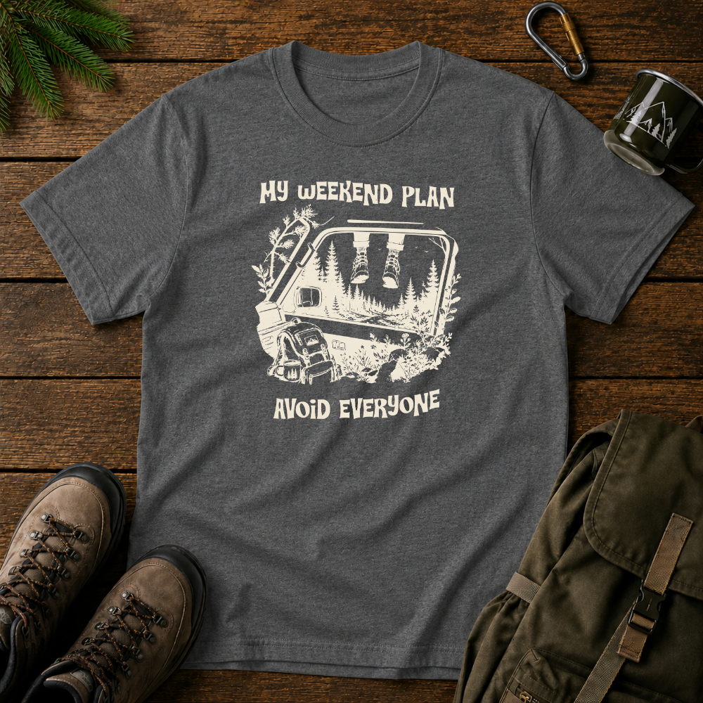 My Weekend Plan T-shirt