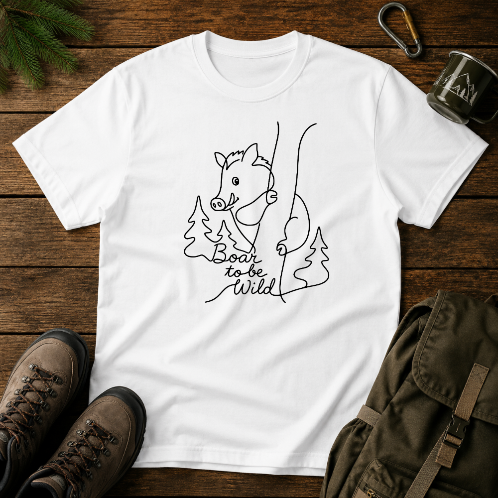 Boar To Be Wild T-shirt